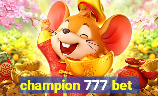 champion 777 bet